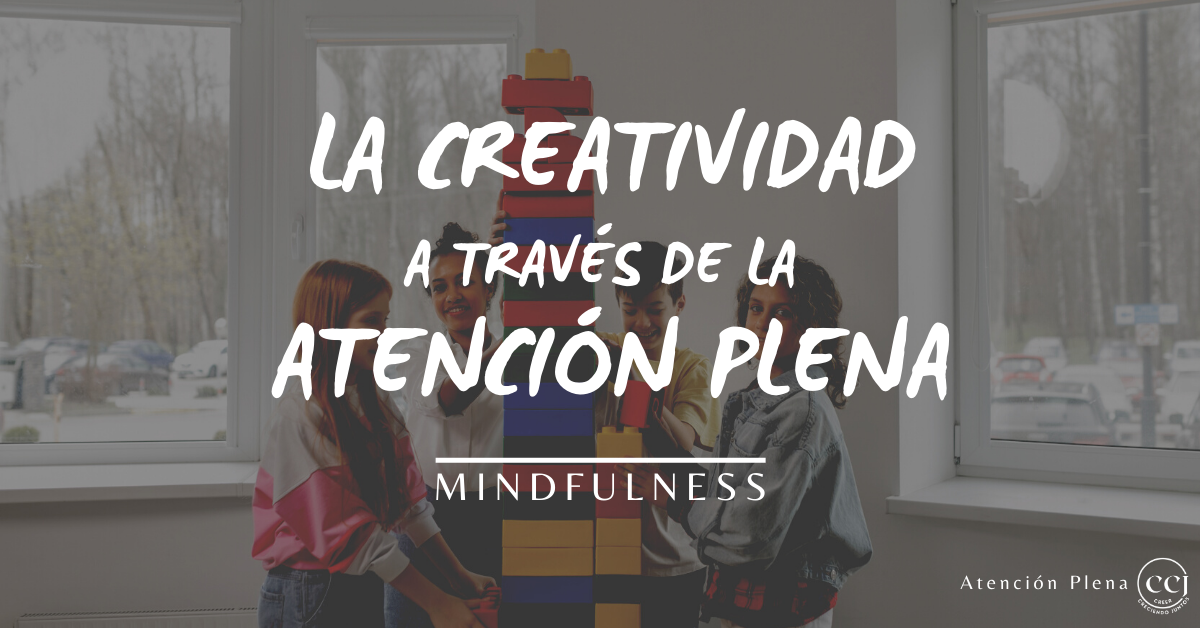 La creatividad con ayuda de mindfulness